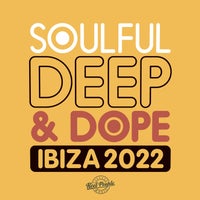 VA - Soulful Deep & Dope Ibiza 2022 [RPMDC018DL][FLAC]