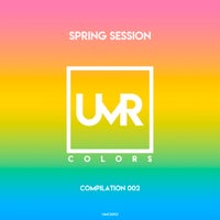 VA - Spring Session 002 (Uncles Music Colors) UMCS002