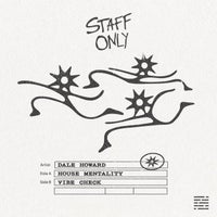 Dale Howard - House Mentality (Radio Edit) album artwork