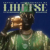 Xduppy & Angekebabuye mc - Lwetse (feat. DJ Maphorisa & Mluusician) album artwork