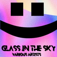 VA - Glass in the Sky [Electric Tune Eye - ETE]