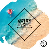 VA - Milk & Sugar Beach Sessions 2021 [MSRCD082]