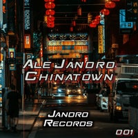 Ale Jandro - Chinatown [Jandro Records]