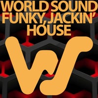 VA - World Sound Funky Jackin' House [WSFJH]