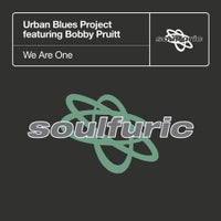 Urban Blues Project - We Are One (feat. Bobby Pruitt) [Jazz - N - Groove Hands up Vocal] album artwork