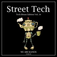 VA - Street Tech, Vol. 34 [We Are Klexos]