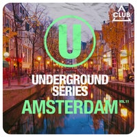 VA - Underground Series Amsterdam, Vol. 11 (2022)