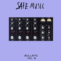 VA - Safe Music Bullets, vol.8 [SAFEWEAP38]