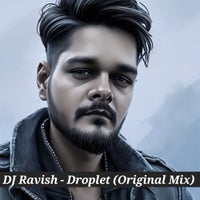 Dj Ravish - Droplet album artwork