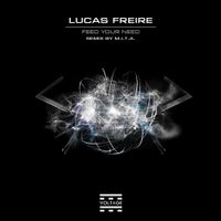 Lucas Freire - Feed Your Need (M.I.T.A. Remix) album artwork