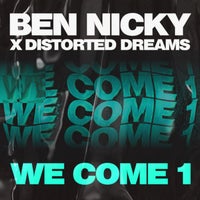 Ben Nicky & Distorted Dreams - We Come 1 album artwork