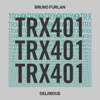 Bruno Furlan - Delirious album artwork