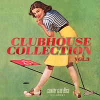 VA - Clubhouse Collection Vol. 3 [CCLUB087]