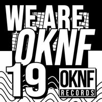 VA - We Are OKNF Vol. 19 [OKNF Records]
