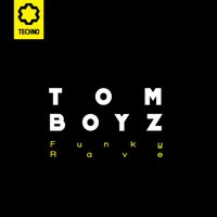Tomboyz - Funky Rave [Joy Techno]