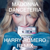 Madonna & Harry Romero - Danceteria (Harry Romero Remix) album artwork