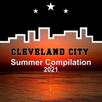 VA - Summer Compilation 2021 [Cleveland City]