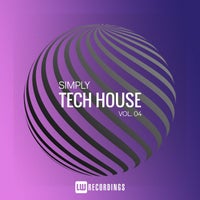 VA - Simply Tech House Vol. 04 [LW Recordings]