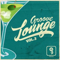 VA - Groove Lounge, Vol. 3 - (Grooveland)