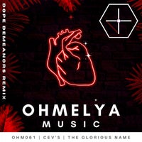 CEV s - The Glorious Name - (Ohmelya Music)