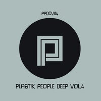 VA - Plastik People Deep, Vol. 4 [Plastik People Digital]