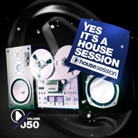 VA - Yes, It's a Housesession - Vol. 50 [RH2COMP1566]
