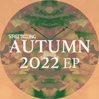 VA - Street King Presents Autumn 2022 EP SK624
