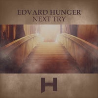 Edvard Hunger - Next Try [Hungermusic Records]