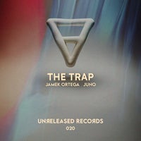 Jamek Ortega & JUNO ( DE ) - The Trap album artwork