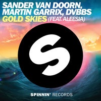 Sander van Doorn, Martin Garrix & DVBBS - Gold Skies (feat. Aleesia) album artwork