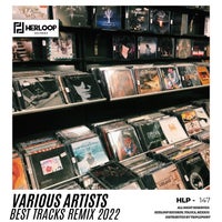 VA - Best Tracks Remix 2022 HLP147 Herloop Records
