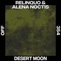Relinquo & Alena Noctis - Desert Moon album artwork