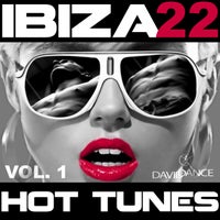 VA - Ibiza 22 Hot Tunes Vol. 1 [Daviddance Gold]