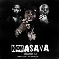 Diamond Platnumz, Khalil Harrison & Chley - Komasava (Comment Ça Va) album artwork