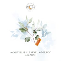 Aykut Bilir Rafael Asgerov - Balaban