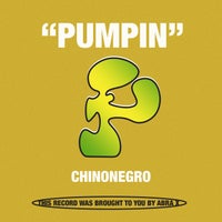 Chinonegro - Pumpin album artwork