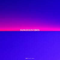 VA - SUN2022VIBES, Pt. 1 [DR221SV1]