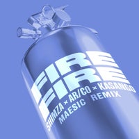 Shimza, AR/CO & Kasango - Fire Fire (Maesic Remix) album artwork