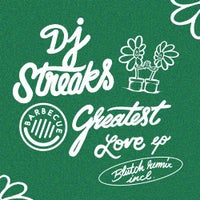 Dj Streaks - Greatest Love album artwork