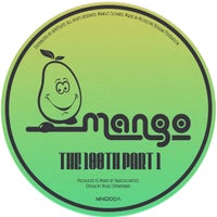 VA - The 100Th, Pt. 1 - (Mango Sounds)