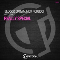 Block & Crown, Nick Fiorucci - Really Special [TR586]