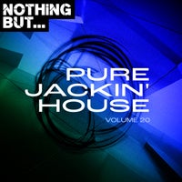 VA - Nothing But... Pure Jackin' House Vol. 20 NBPJH20