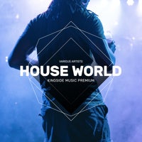 VA - House World [Kingside Music Premium]