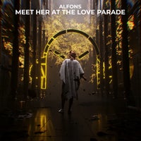 Alfons - Meet Her At the Love Parade album artwork