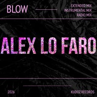 Alex Lo Faro - Blow (Extended Mix) album artwork