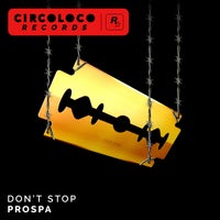 Prospa - Don't Stop album artwork