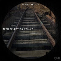 VA - Tech Selection, Vol. 42 [Chengdu Records]