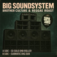 Ed Solo, Brother Culture & Reggae Roast - Big Soundsystem (Ed Solo Dnb Roller) album artwork