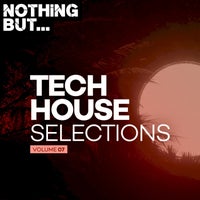 VA - Nothing But... Tech House Selections, Vol. 07 [NBTHS07]