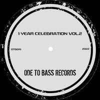 VA - Ode To Bass Records 1 YEAR CELEBRATION VOL.2 [Ode To Bass Records]
